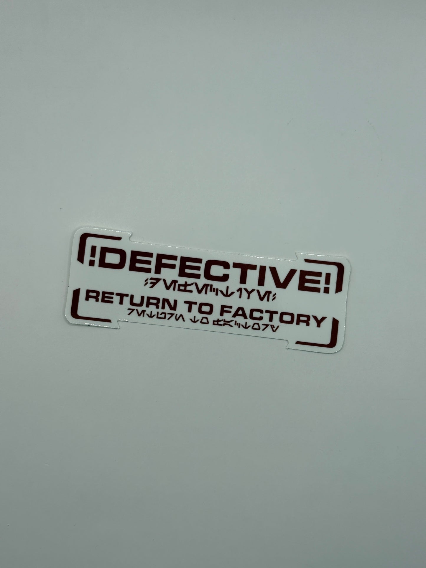 DEFECTIVE Sticker