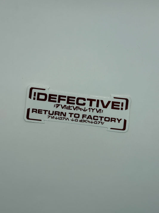 DEFECTIVE Sticker